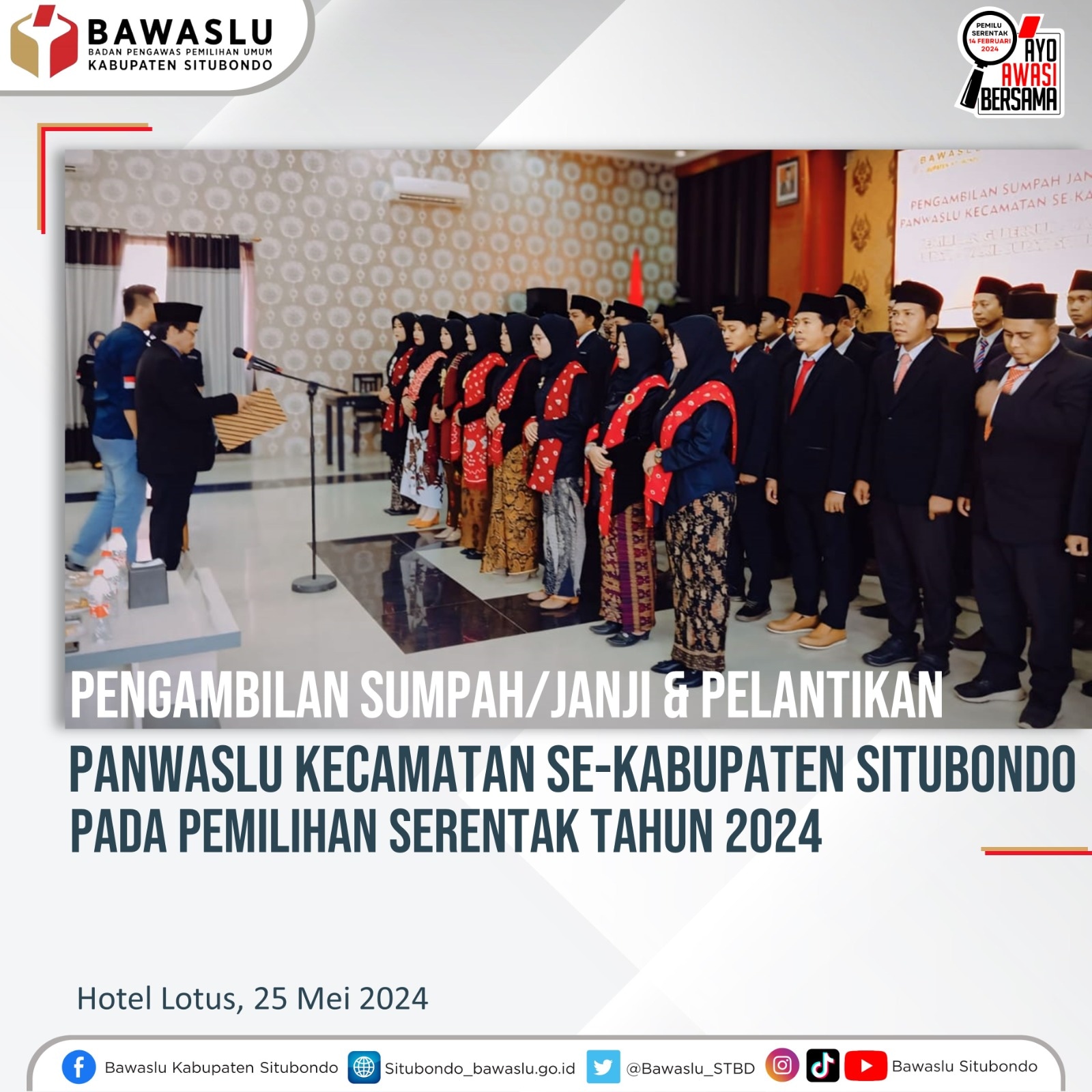 Ketua Bawaslu Melantik 51 Orang Calon Anggota Panwaslu Kecamatan, 25 Mei 2024