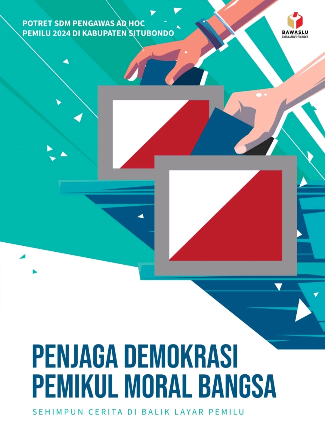 Buku Sehimpun Cerita Dibalik Layar Pemilu