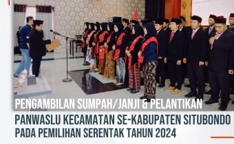 Ketua Bawaslu Melantik 51 Orang Calon Anggota Panwaslu Kecamatan, 25 Mei 2024