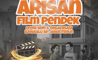 Inovasi Literasi Demokrasi Bawaslu Jatim Dengan "Arisan Film Pendek"